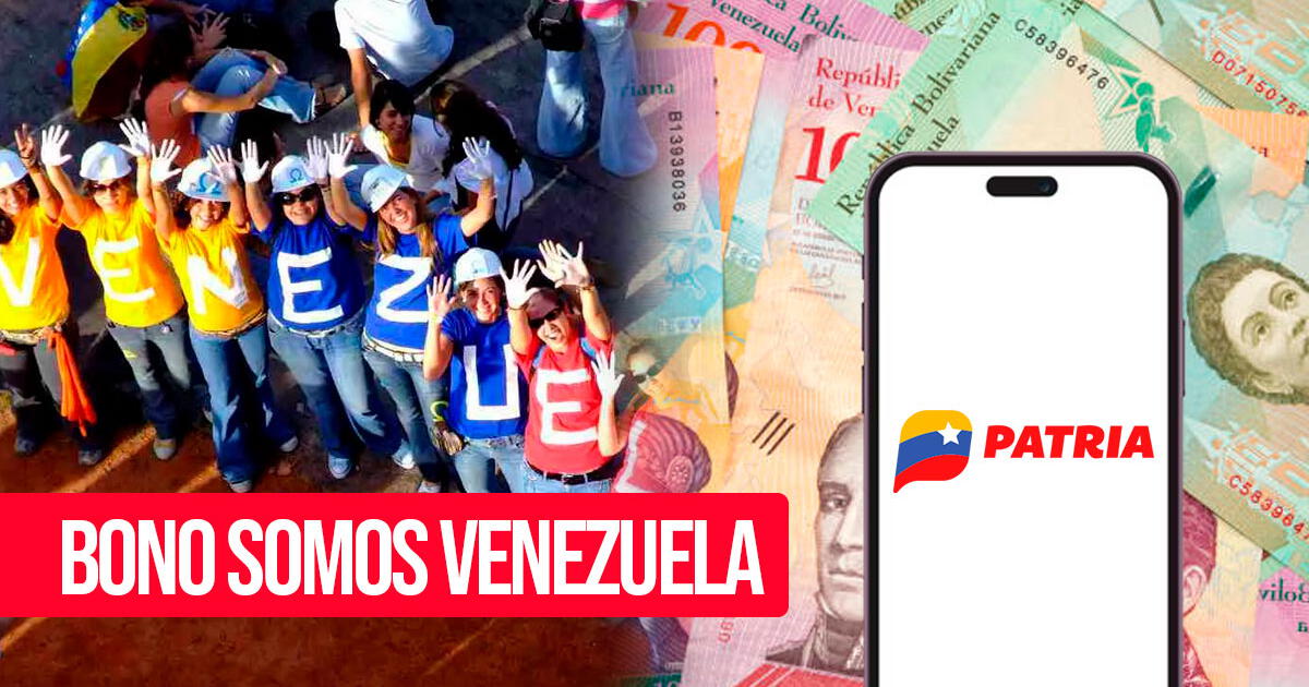 COBRA el Bono Somos Venezuela, enero 2024: nuevo monto, fecha y beneficiarios