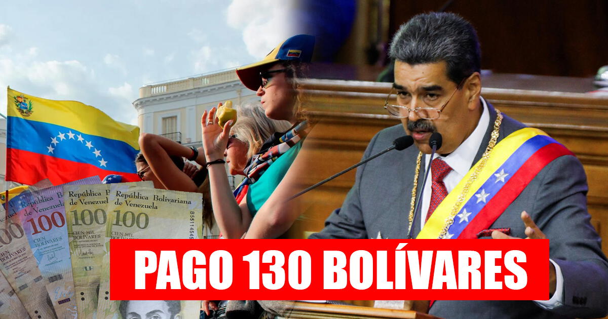 NUEVO pago de 130 bolívares en Venezuela: beneficiarios, fecha y cómo cobrar HOY