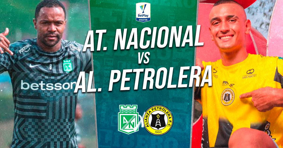 Atlético Nacional vs Alianza Petrolera EN VIVO via Win Sports: hora y dónde ver Liga BetPlay
