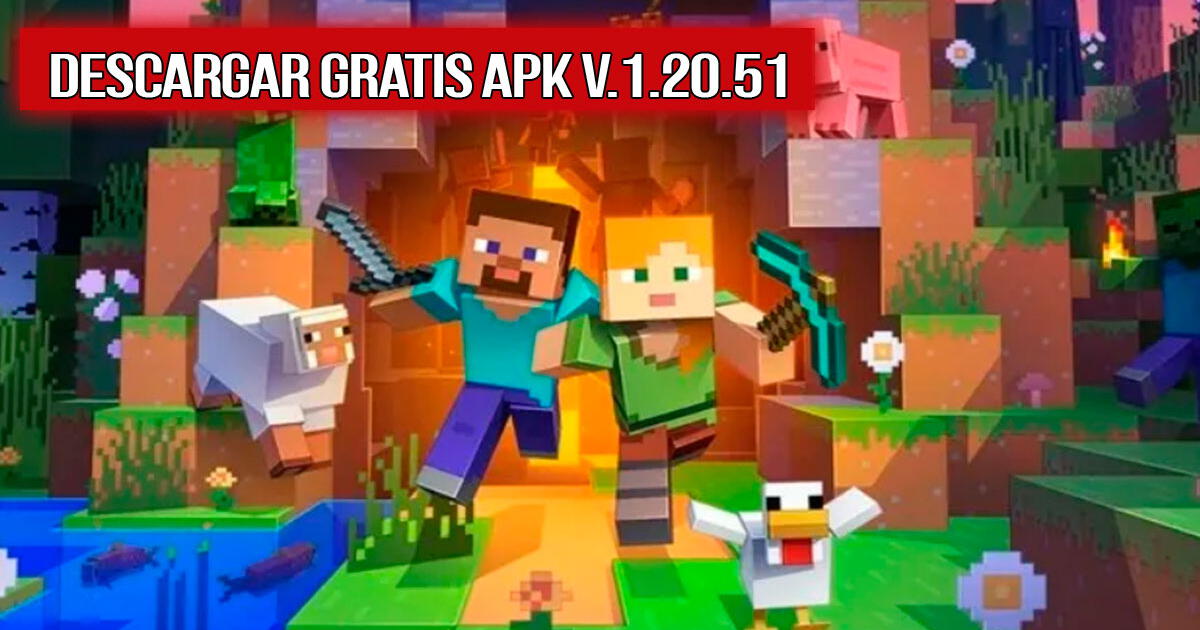 Minecraft 1.20.51 APK: Descargar GRATIS el videojuego 64 bits para tu Android o PC