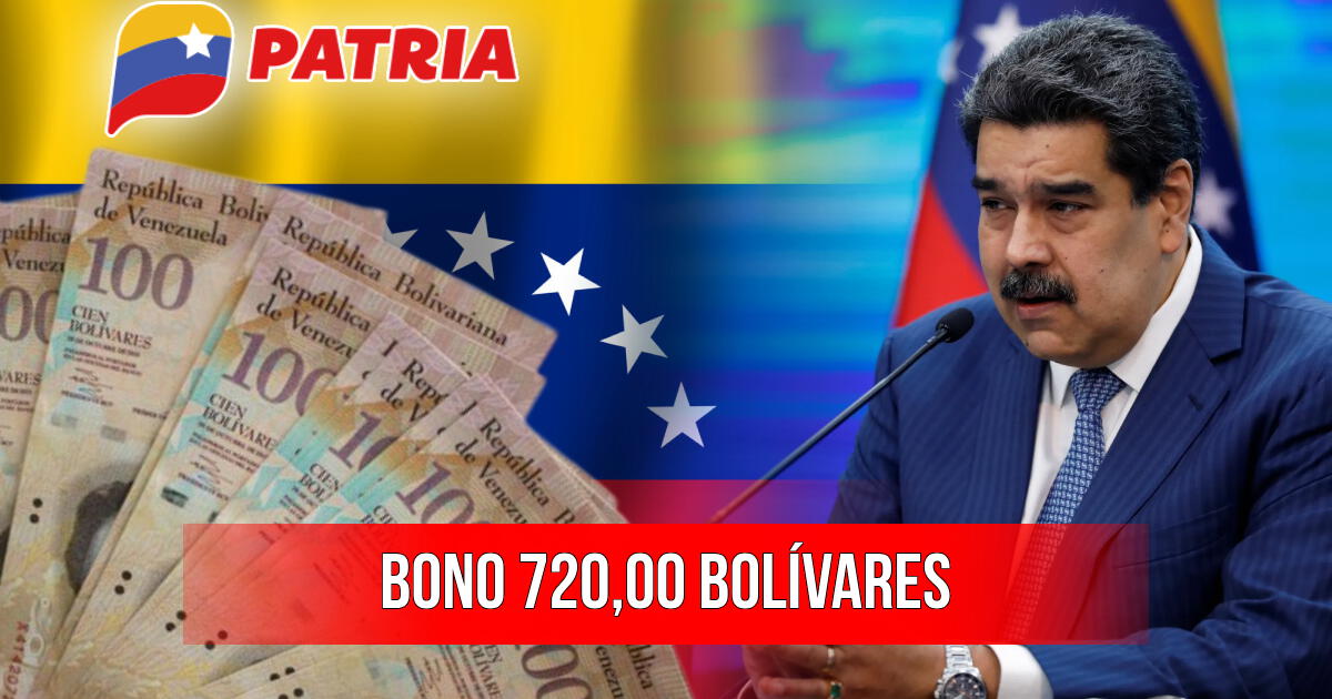 BONO DE HOY PATRIA: pasos para cobrar los 720.00 bolívares en Venezuela
