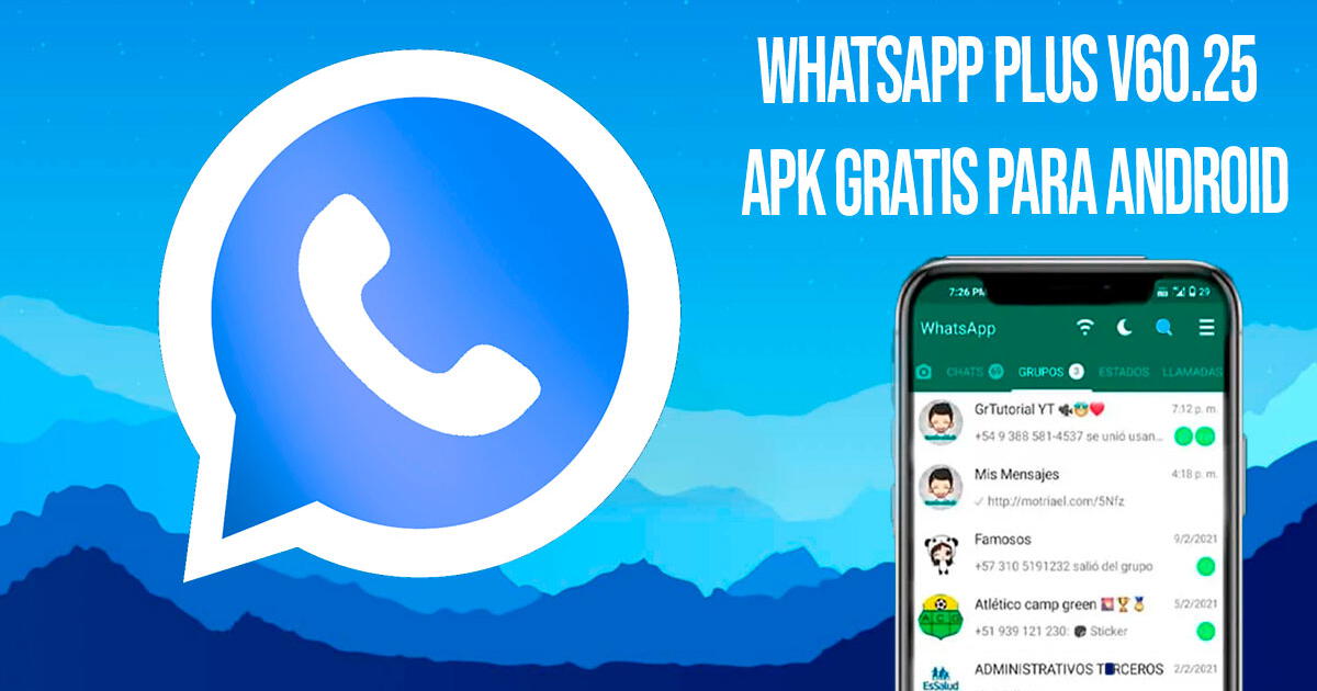 Descarga WhatsApp Plus V60.25 APK GRATIS para Android: LINK directo y 100% seguro