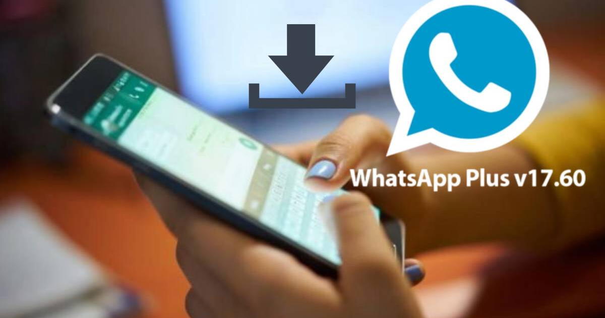 WhatsApp Plus Azul enero 2024: LINK para descargar la última versión con nuevas opciones