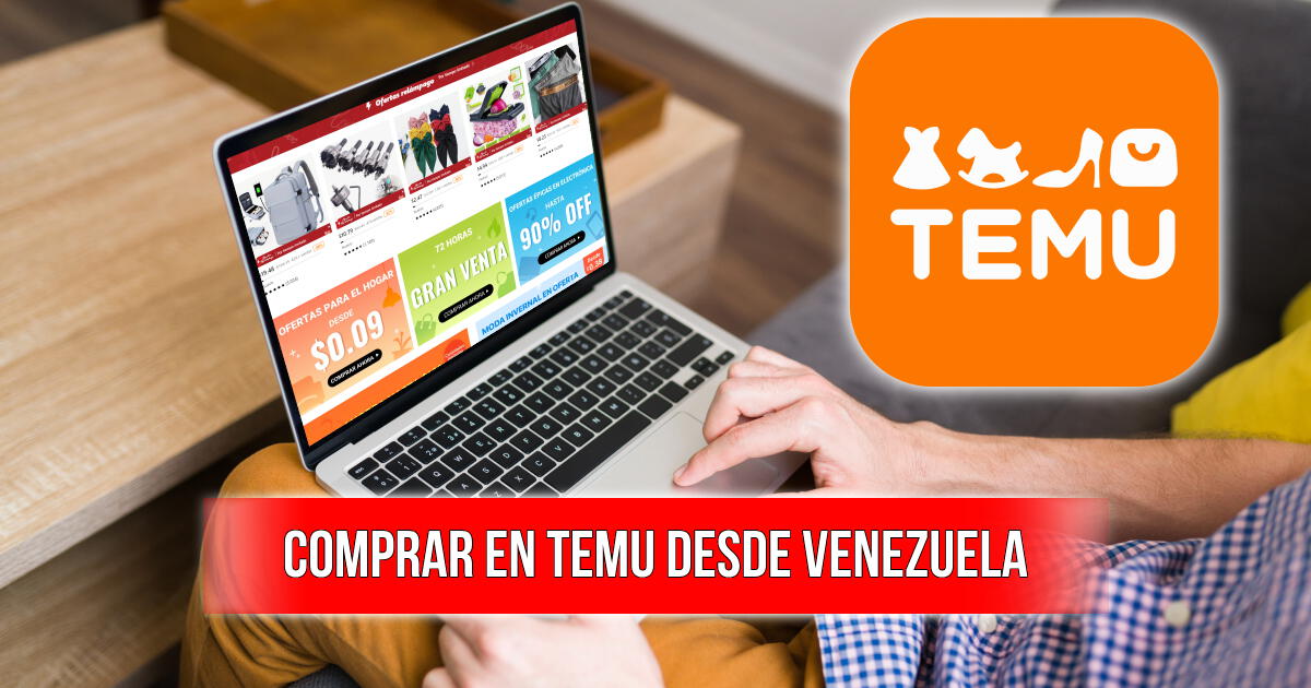 ¿Cómo comprar en Temu desde Venezuela? Guía completa