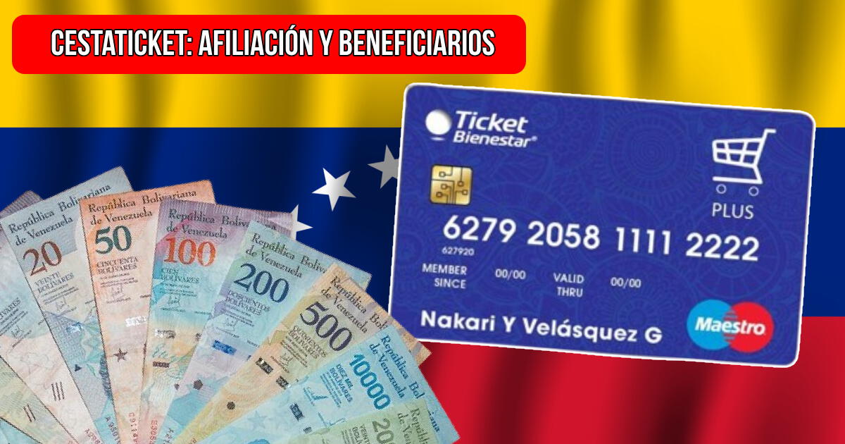 Cestaticket Bienestar 2024: ¿Cómo afiliarse en línea y quiénes reciben la tarjeta en Venezuela?