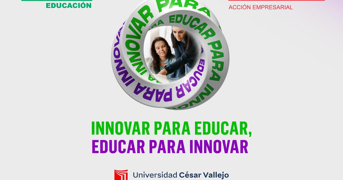 UCV será el epicentro de la innovación educativa con la Réplica de CADE Educación 2023