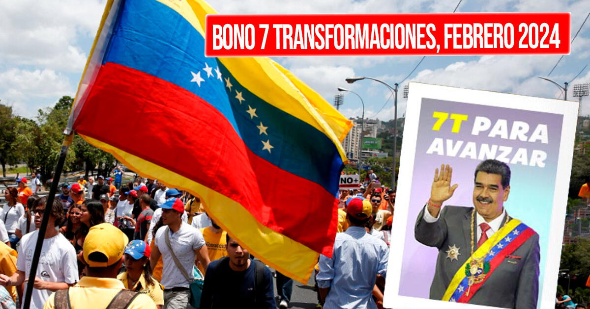 ¿Hasta cuándo pagan el Bono 7 Transformaciones vía Patria en Venezuela?