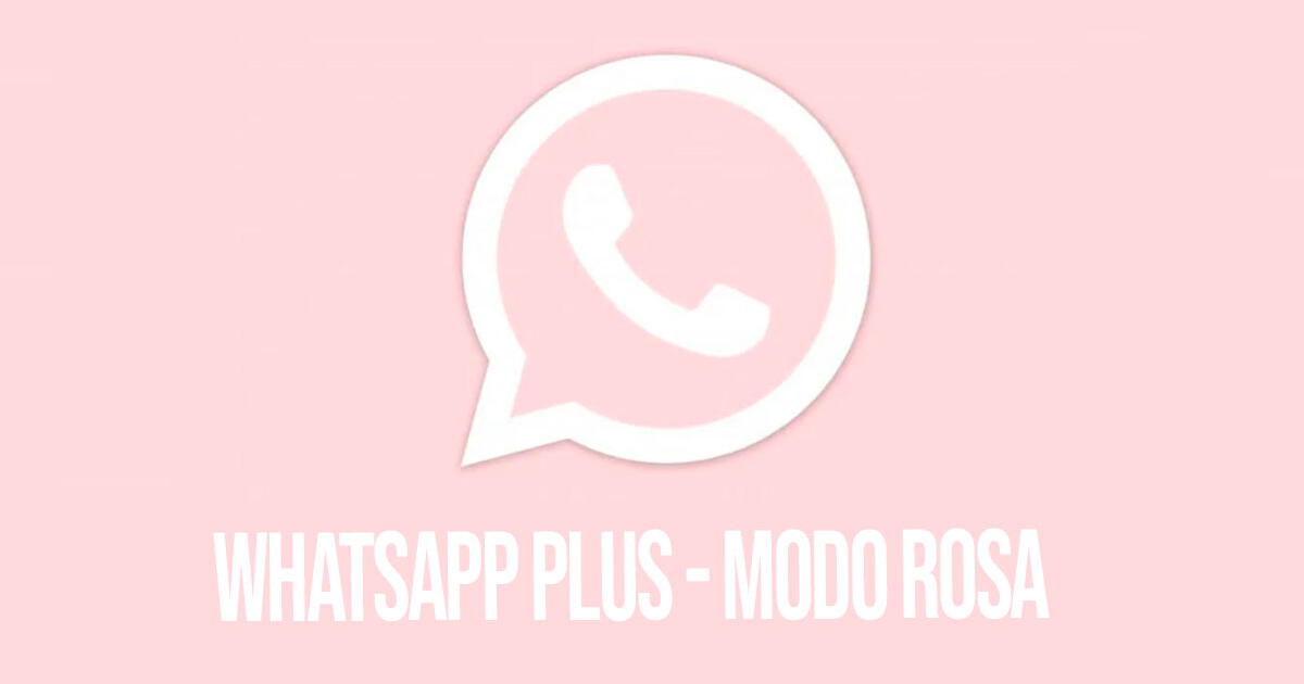 WhatsApp lanza el 'Modo rosa': conoce para qué sirve y cómo activarlo