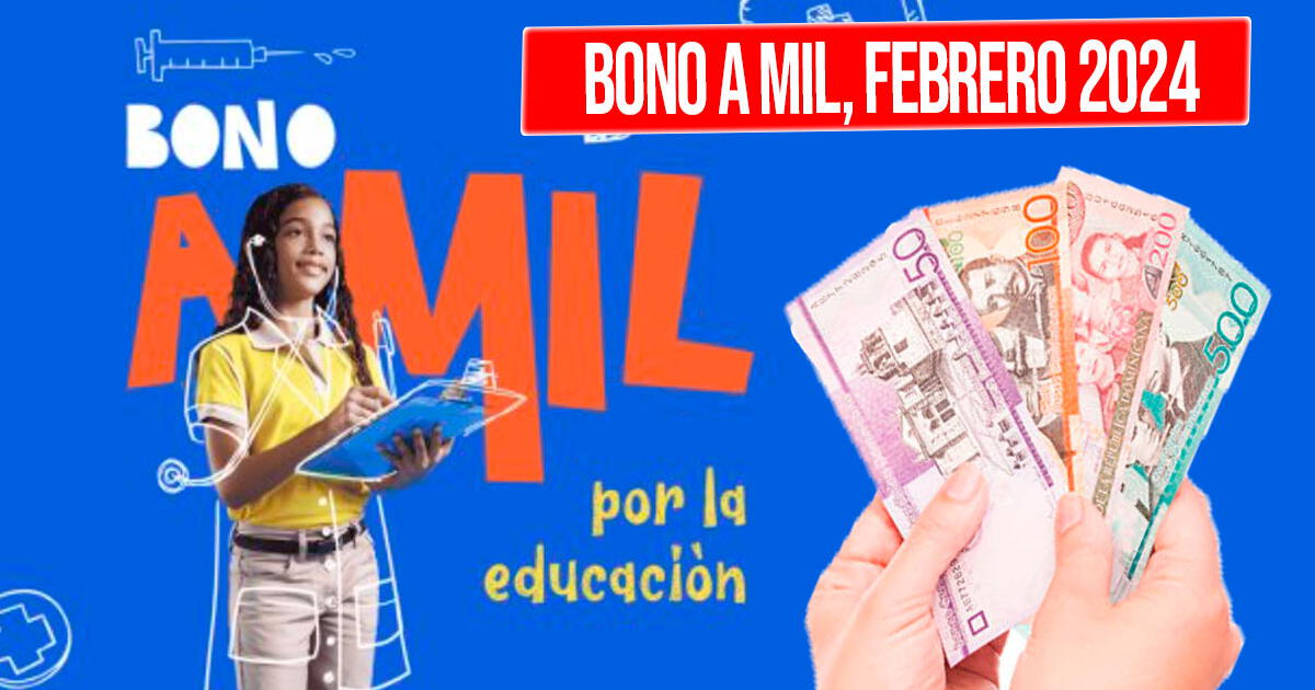 Bono a Mil 2024: consulta con cédula si te toca el subsidio escolar del Minerd