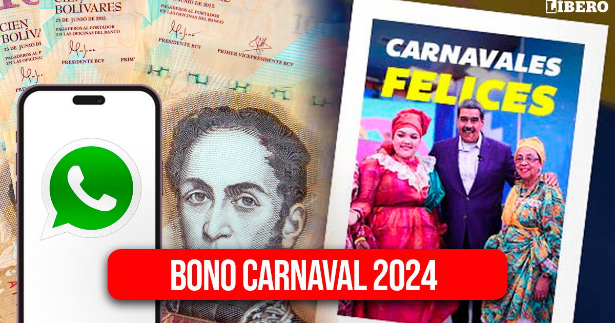 Bono Carnaval 2024: ¿Se puede solicitar los 180 bolívares a través de WhatsApp?