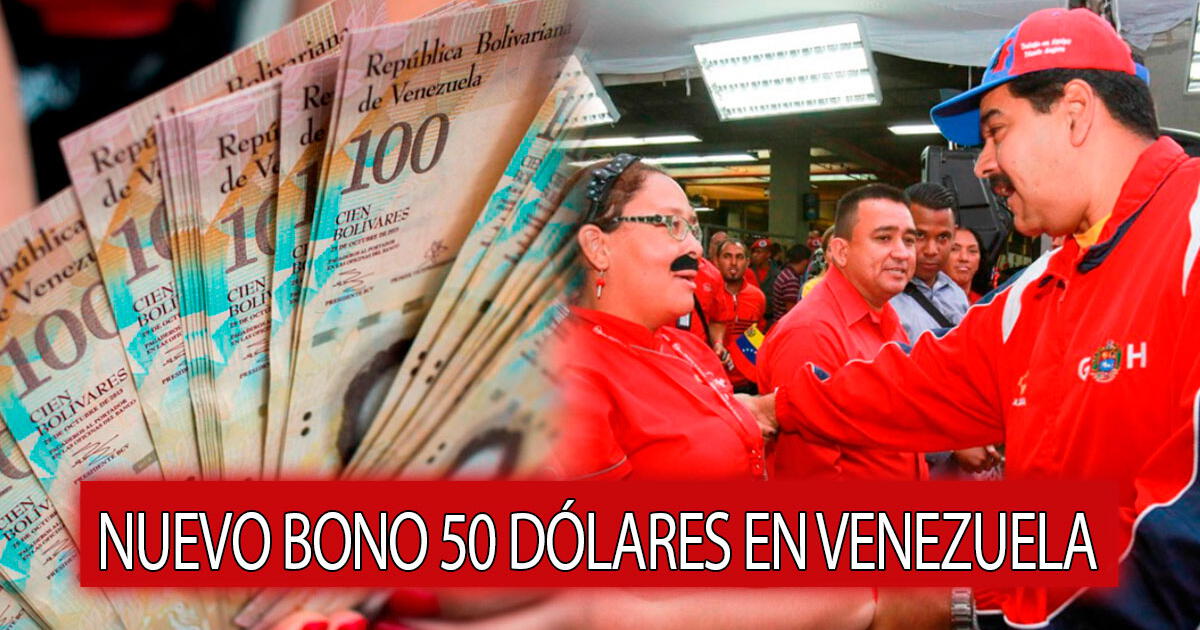 ¿Hasta cuándo podré cobrar el Bono de 50 dólares en Venezuela?