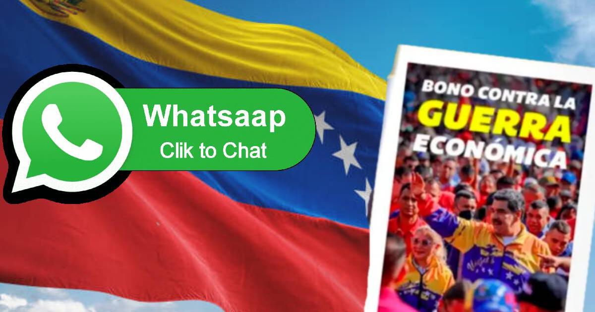 ¿Cómo se puede solicitar el Bono Guerra Económica vía WhatsApp en Venezuela?