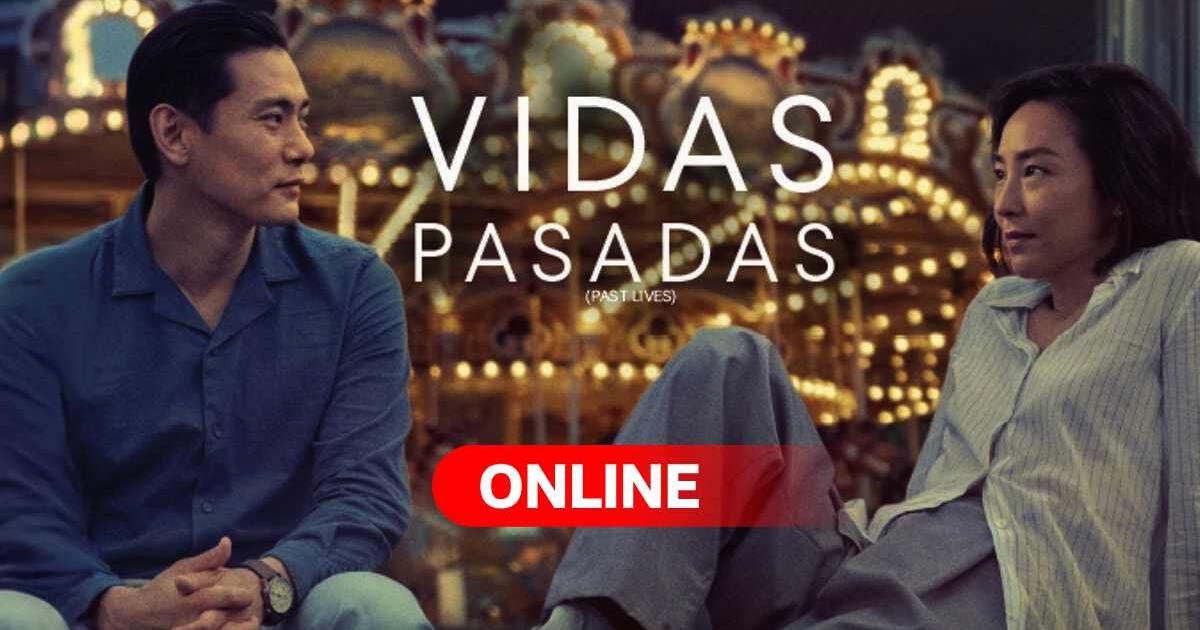 'Vidas Pasadas' ONLINE español latino: Mira AQUÍ la película completa gratis