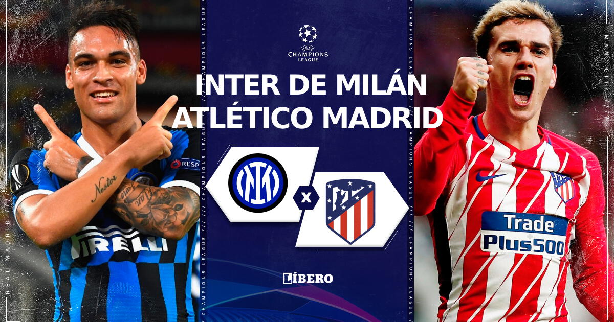 Inter de Milán vs Atlético Madrid EN VIVO vía ESPN: horario y dónde ver por Champions League