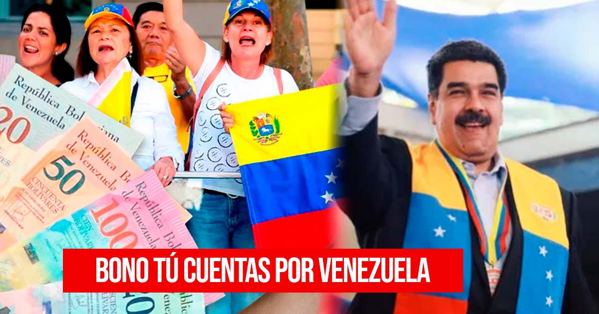 Bono Tú Cuentas por Venezuela, febrero 2024: ¿Qué se sabe del pago vía Patria?