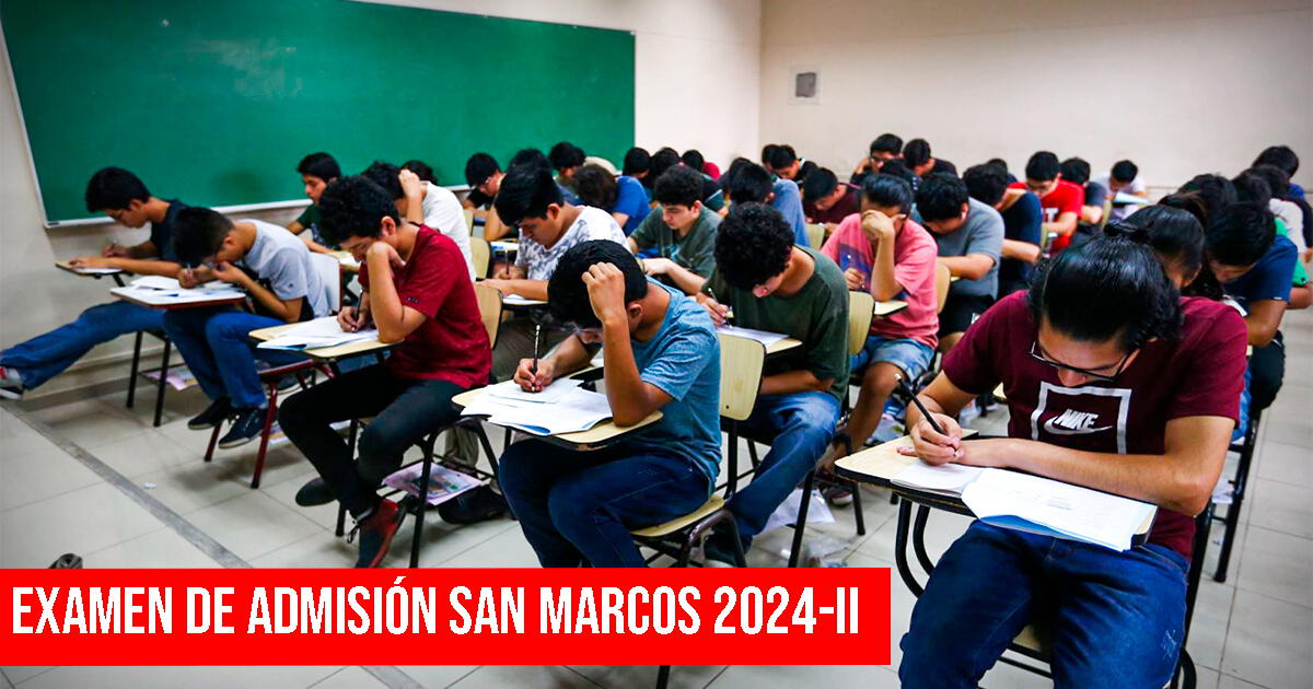 Examen de admisión San Marcos 2024-II: cómo inscribirse, cronograma y link para ver resultados