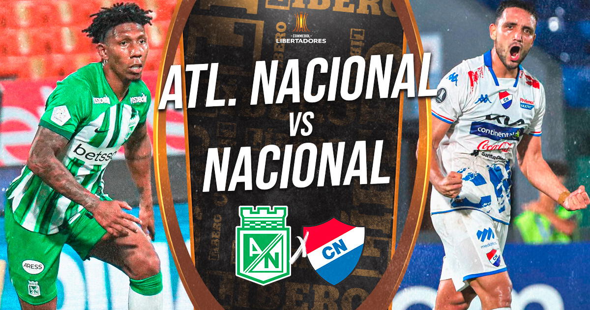 Atlético Nacional vs Nacional Asunción EN VIVO vía ESPN: horarios y cómo ver la Copa Libertadores