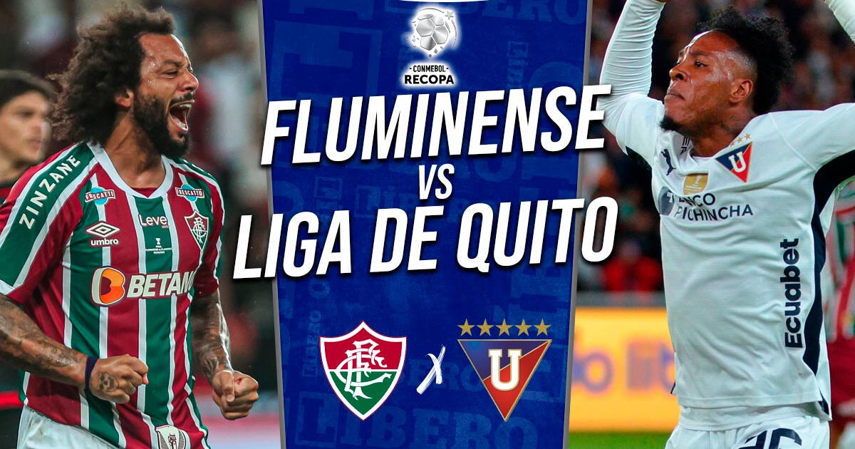 Fluminense vs. Liga de Quito EN VIVO por ESPN: pronóstico, hora y dónde ver Recopa Sudamericana