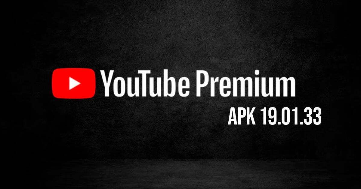 Descargar YouTube Premium APK 19.01.33: LINK gratis de la última versión 2024