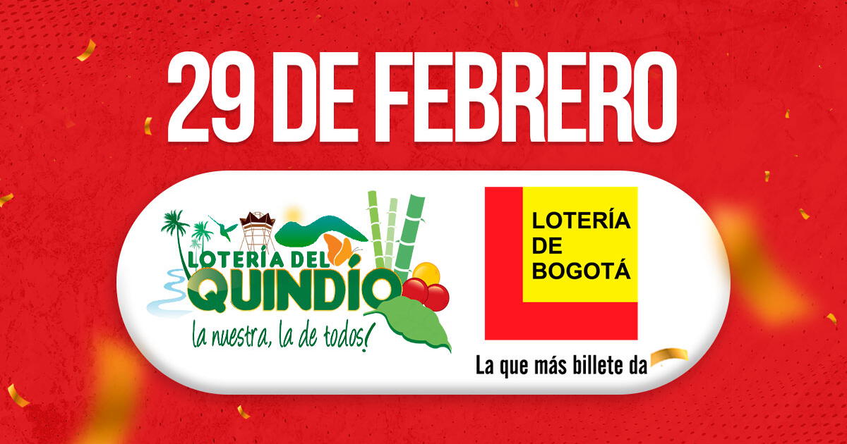 Lotería de Bogotá y del Quindío HOY, jueves 29 de febrero: revisa los resultados del sorteo