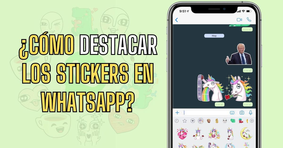 ¿Cómo DESTACAR stickers en WhatsApp? GUÍA paso a paso