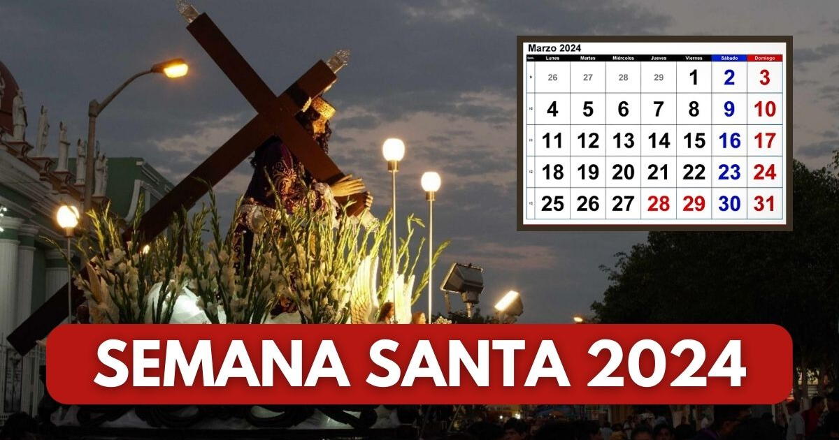 Semana Santa 2024: ¿el Gobierno dio feriados durante estas fechas?