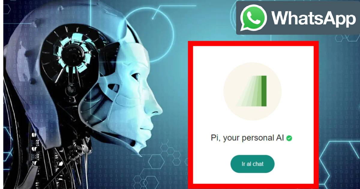 WhatsApp: GUÍA completa para activar a PI y utilizar el asistente de Inteligencia Artificial