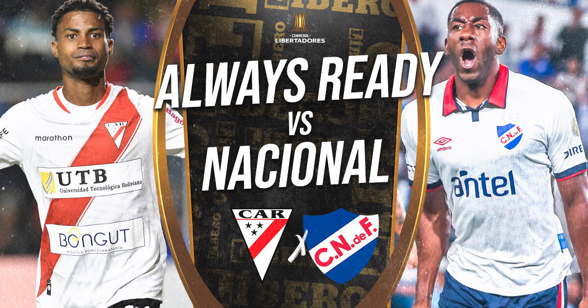 Always Ready vs. Nacional EN VIVO vía ESPN por Copa Libertadores: horarios y dónde ver