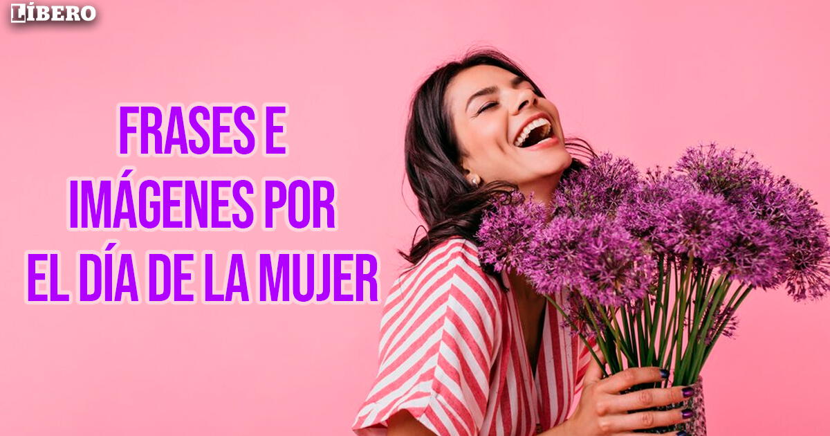 Feliz D A De La Mujer De Marzo Descargar Aqu Im Genes Con Las