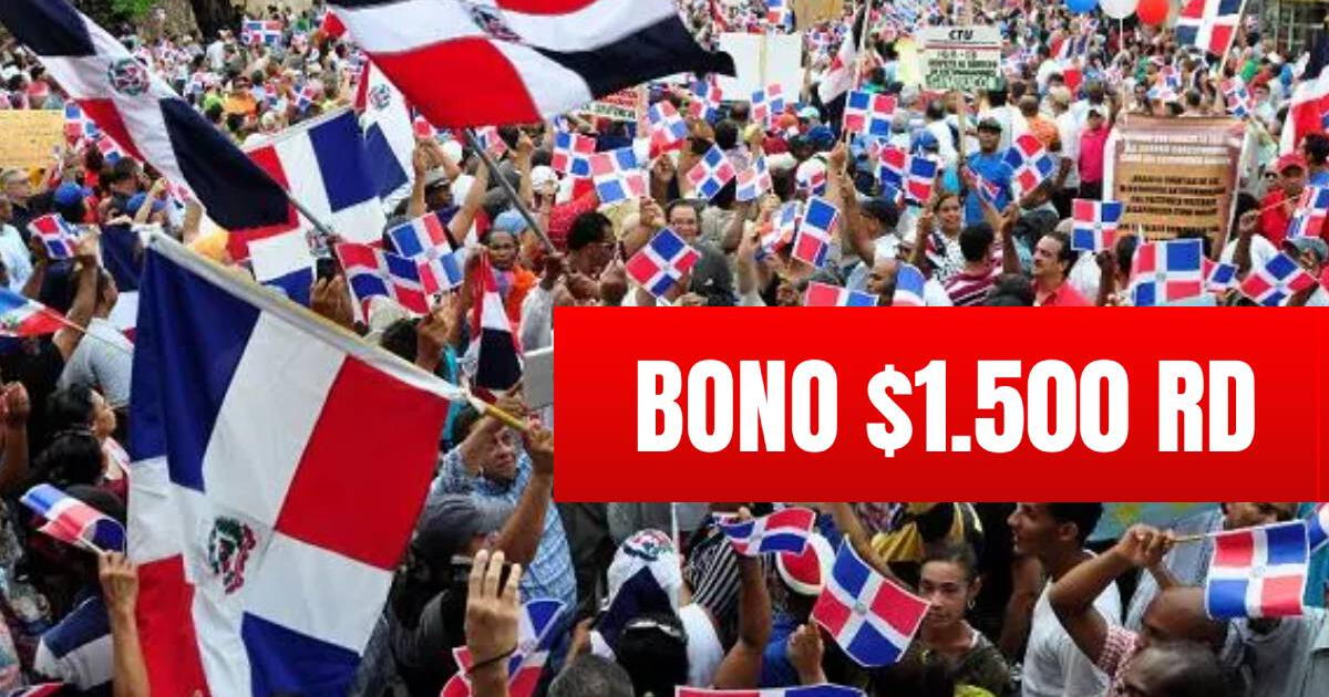 Bono $1.500, marzo 2024: últimas noticias del Apoyo Familiar en República Dominicana