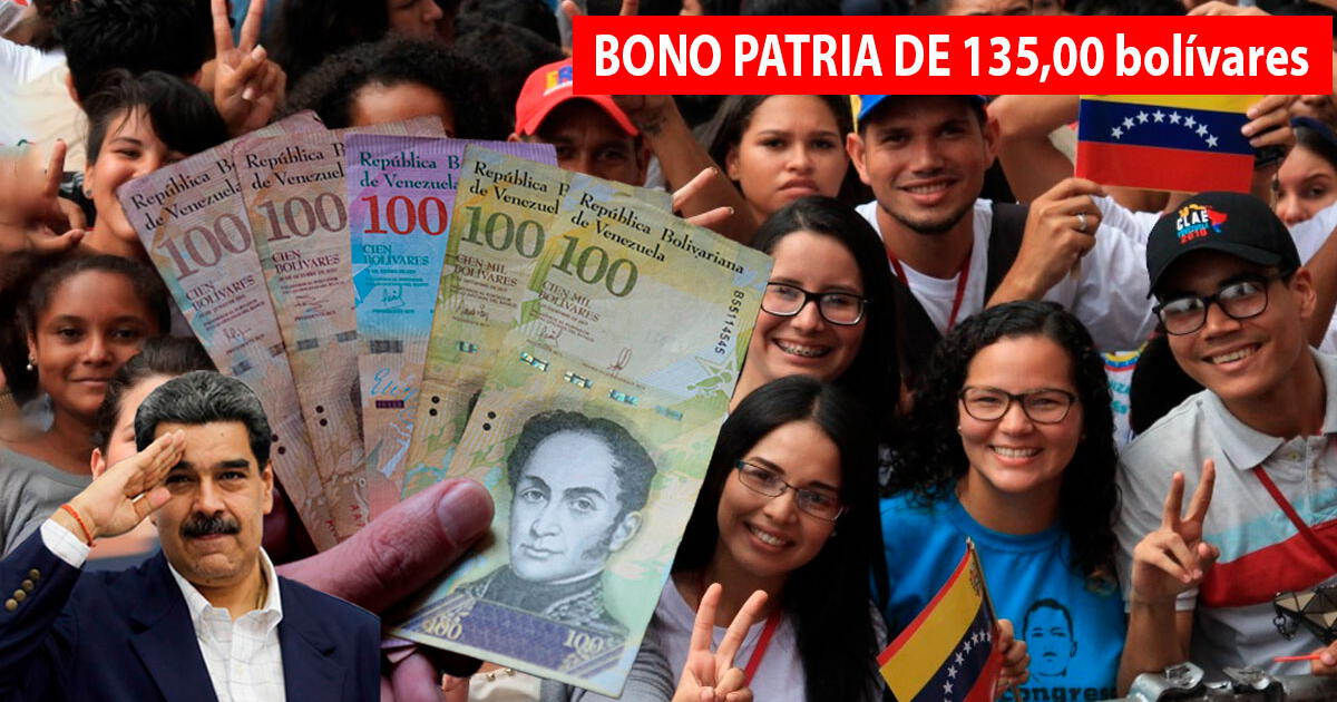 ¿Cómo puedo cobrar HOY los 135,00 bolívares del nuevo Bono Patria?