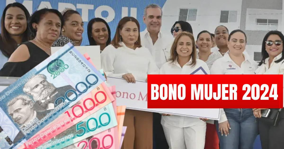 Bono Mujer en República Dominicana: ¿A cuánto asciende el monto por este subsidio?