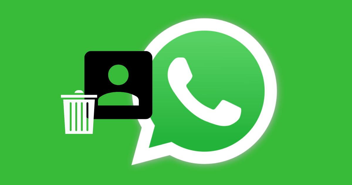 WhatsApp: ¿Por qué debes eliminar contactos antiguos HOY mismo?