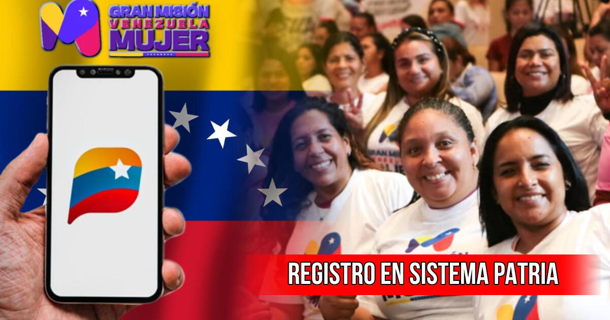 Gran Misión Venezuela Mujer: LINK de registro para acceder al programa social