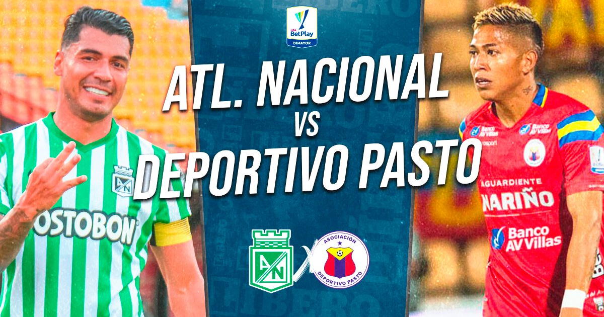 Atlético Nacional vs. Deportivo Pasto EN VIVO por WIN Sports: fecha, hora y canal