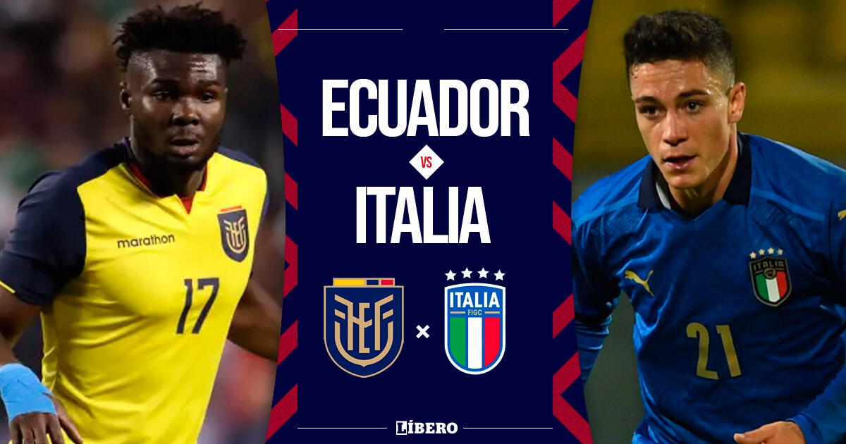 Ecuador vs Italia EN VIVO vía El Canal del Fútbol: fecha, hora, pronóstico y dónde ver partido