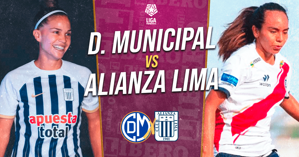 Alianza Lima vs. Deportivo Municipal EN VIVO vía Nativa: hora y dónde ver la Liga Femenina