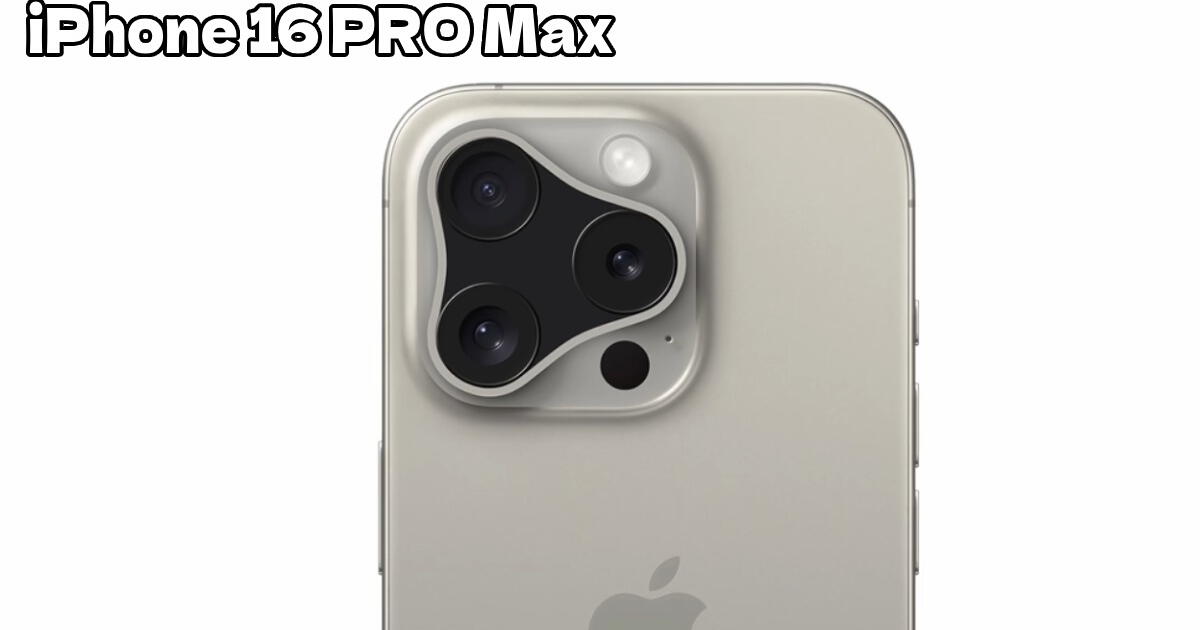 IPhone 16 Pro Max: precio y características del nuevo teléfono Apple con Inteligencia Artificial