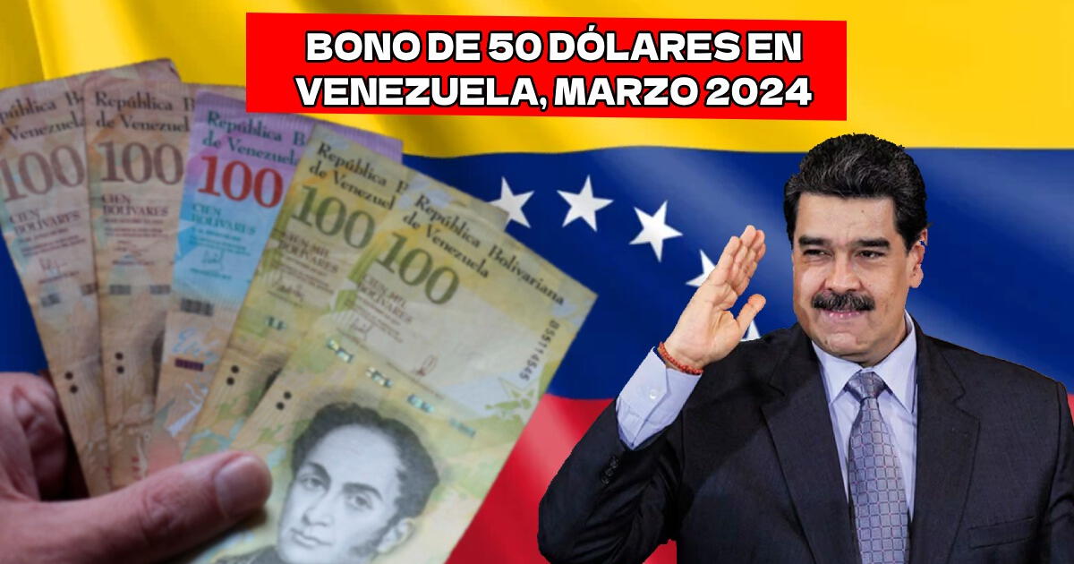 Nuevo Bono de 50 dólares en Venezuela: hasta cuándo se paga y cómo cobrar vía Patria
