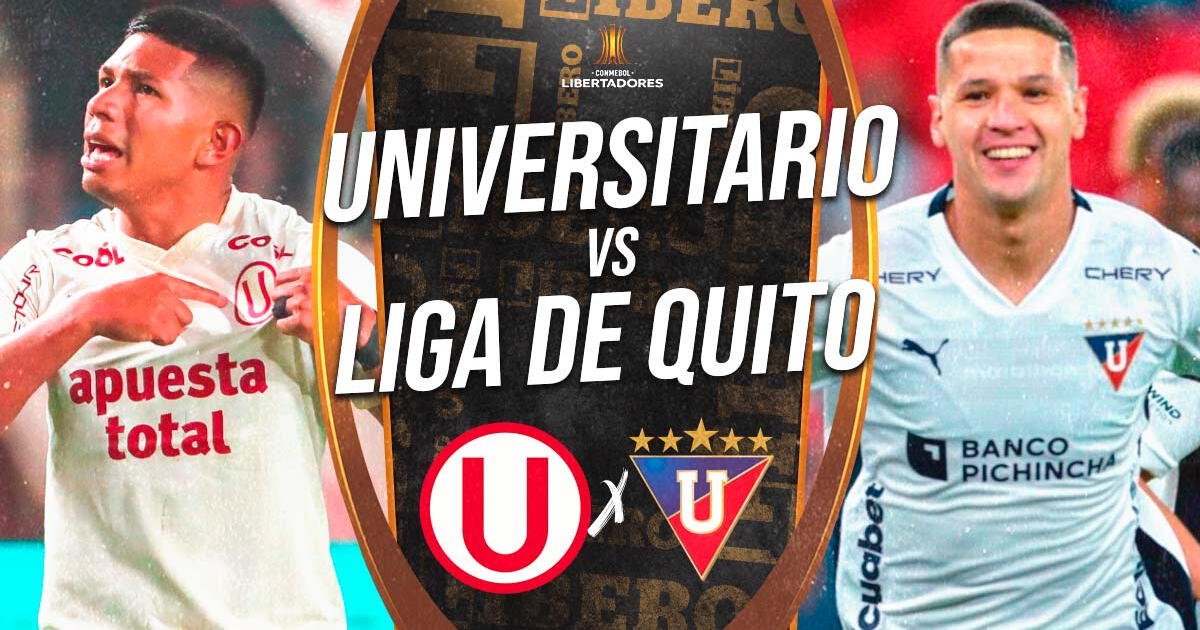 Universitario vs Liga de Quito EN VIVO por Copa Libertadores: fecha, hora y dónde ver vía ESPN