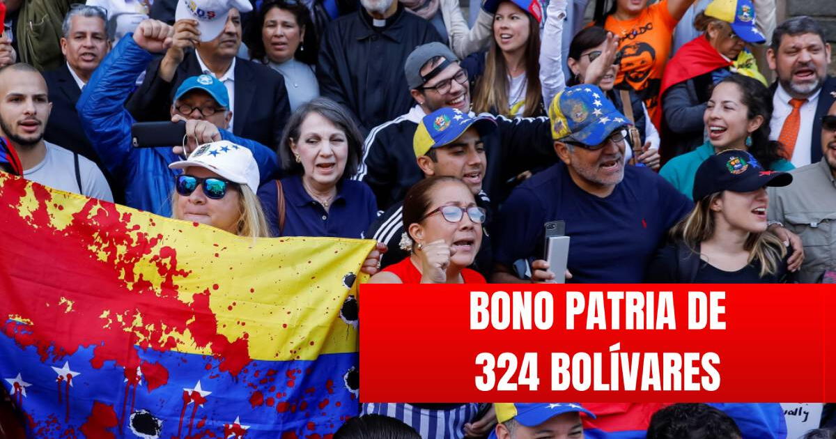 Nuevo Bono Patria 324 bolívares: ¿Cómo cobrar y quiénes reciben el pago de abril 2024?