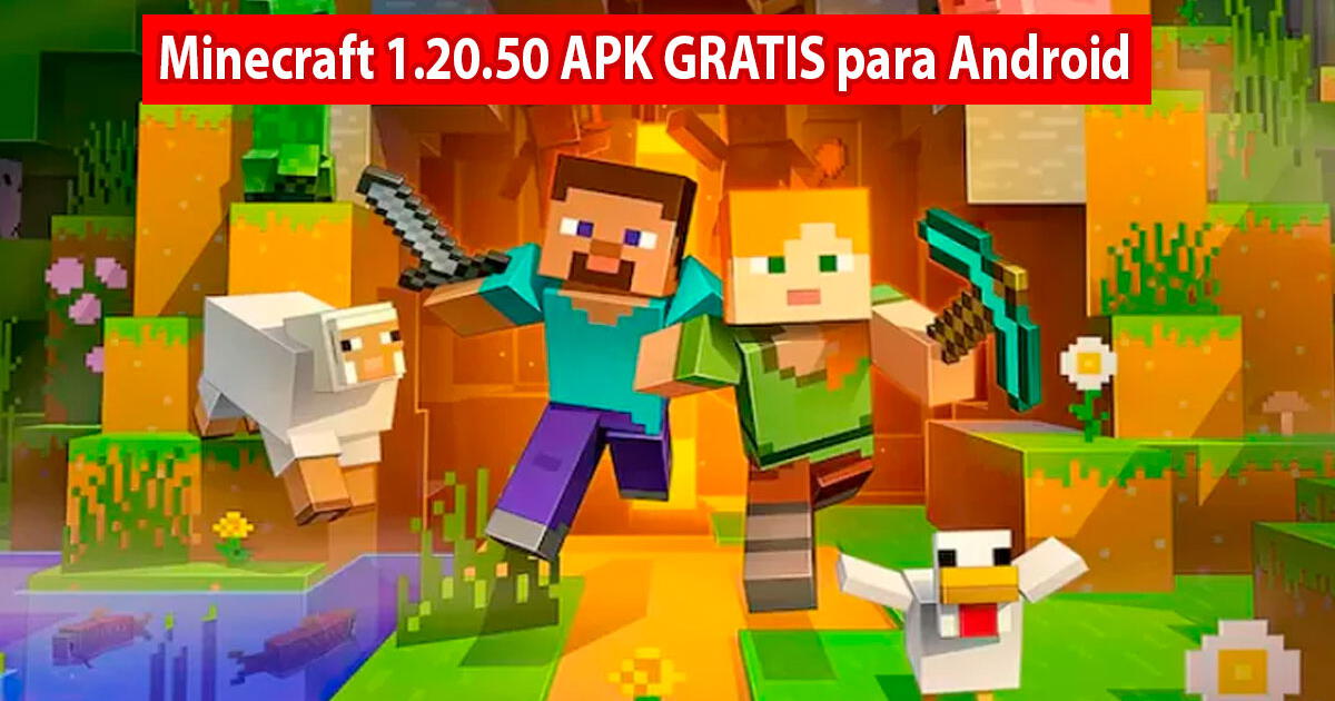 Minecraft 1.20.50 APK GRATIS para Android: descarga última versión para Android