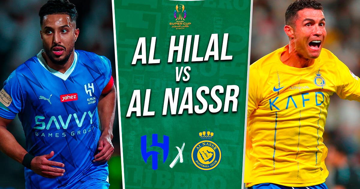 Al Hilal vs. Al Nassr EN VIVO con Cristiano Ronaldo por DIRECTV: hora y canal por la Supercopa