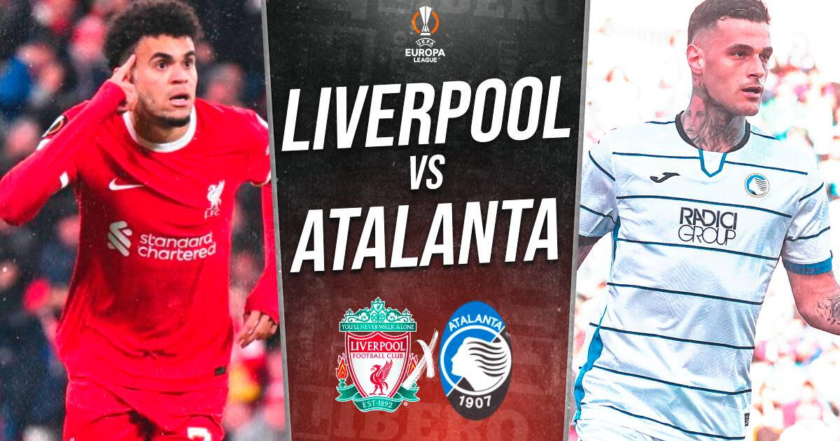 Liverpool vs Atalanta EN VIVO por Europa League: día, a qué hora juega y dónde ver partido