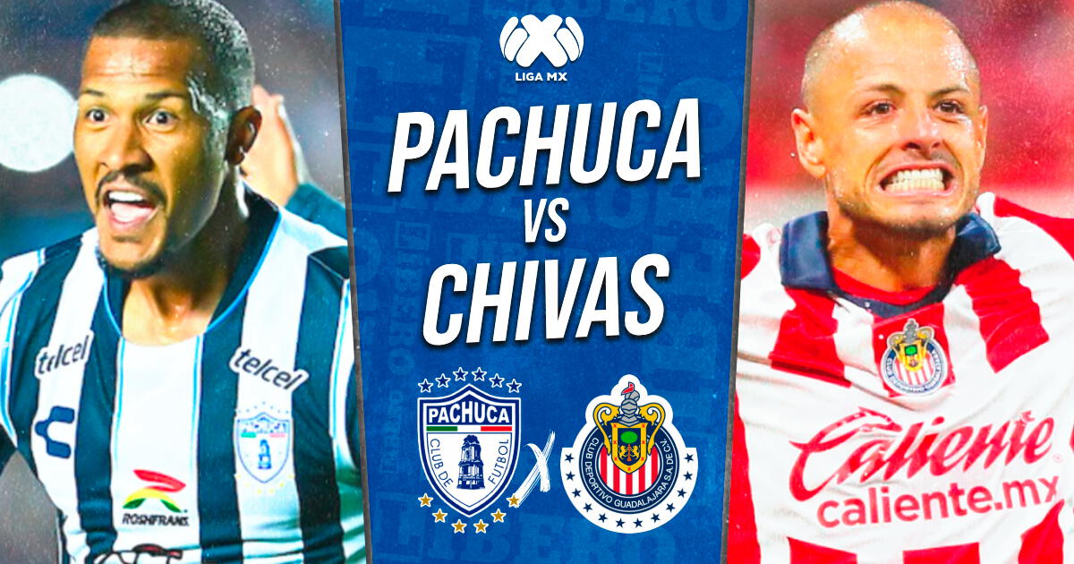 Pachuca vs Chivas EN VIVO por Liga MX: fecha, horario y donde ver partido por Fox Sports - TUDN