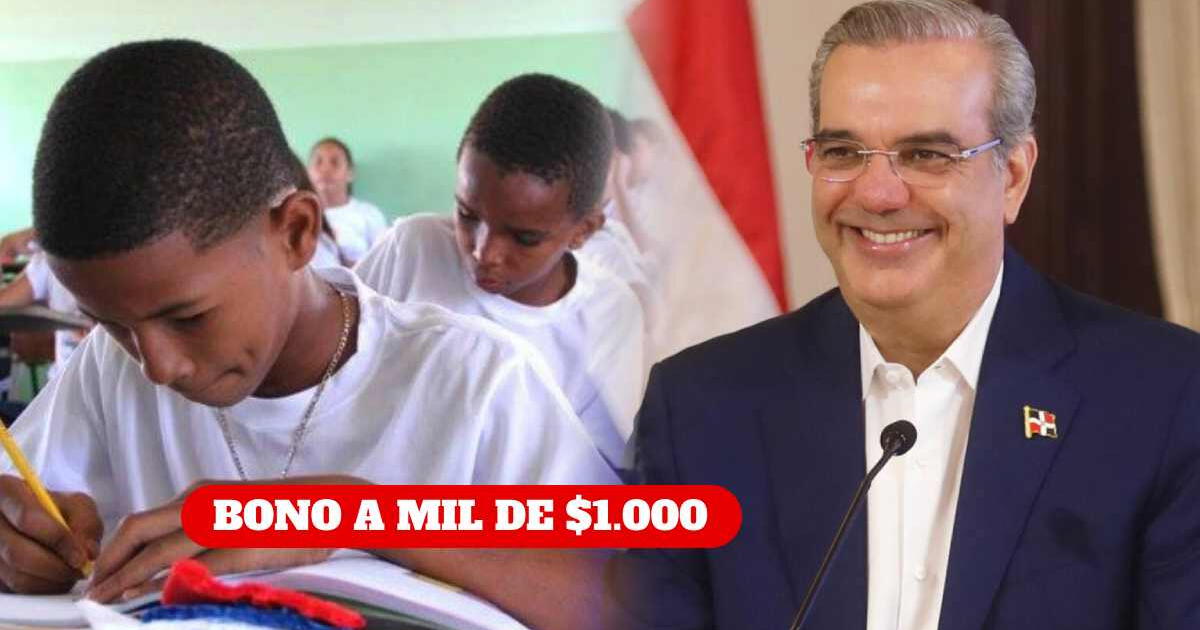 Bono a Mil 2024: ENTÉRATE si ya están PAGANDO del subsidio escolar en República Dominicana