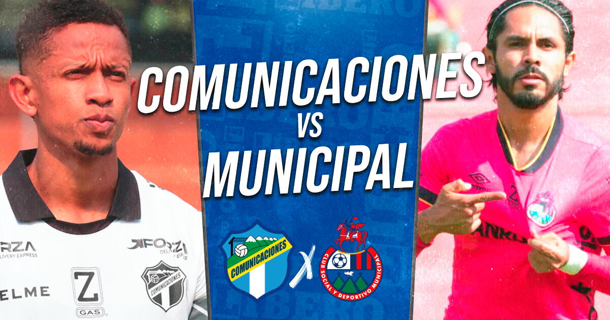 Comunicaciones vs Municipal EN VIVO vía Tigo Sports: horario y cómo ver clásico de Guatemala