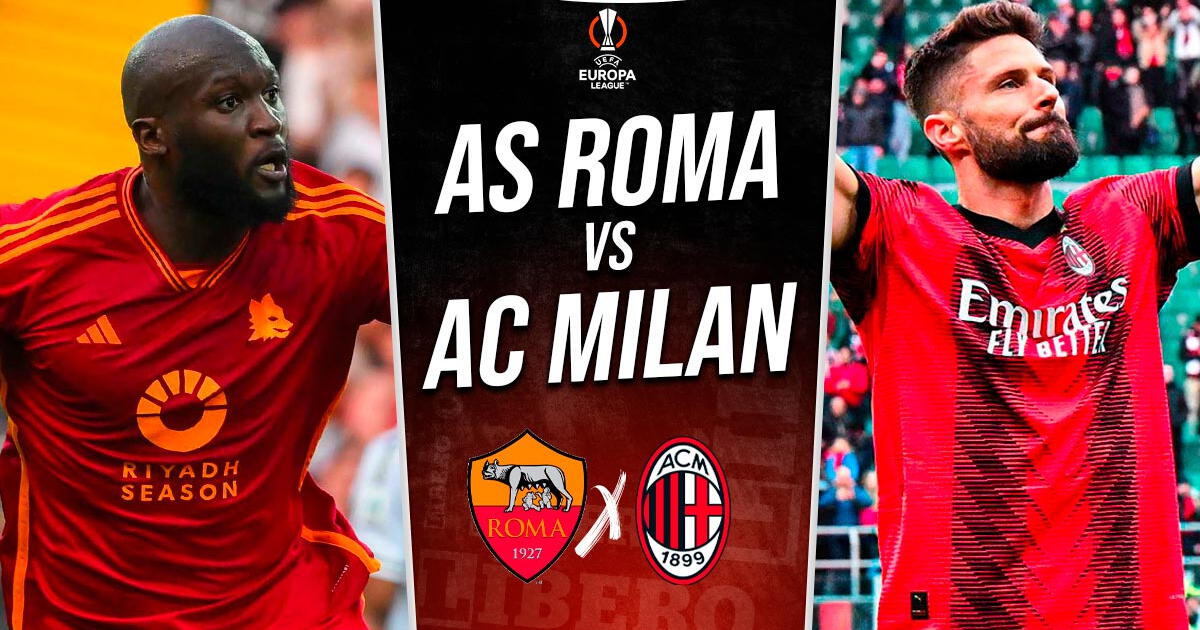 Roma vs. Milan EN VIVO por ESPN: pronóstico, a qué hora juega y dónde ver Europa League