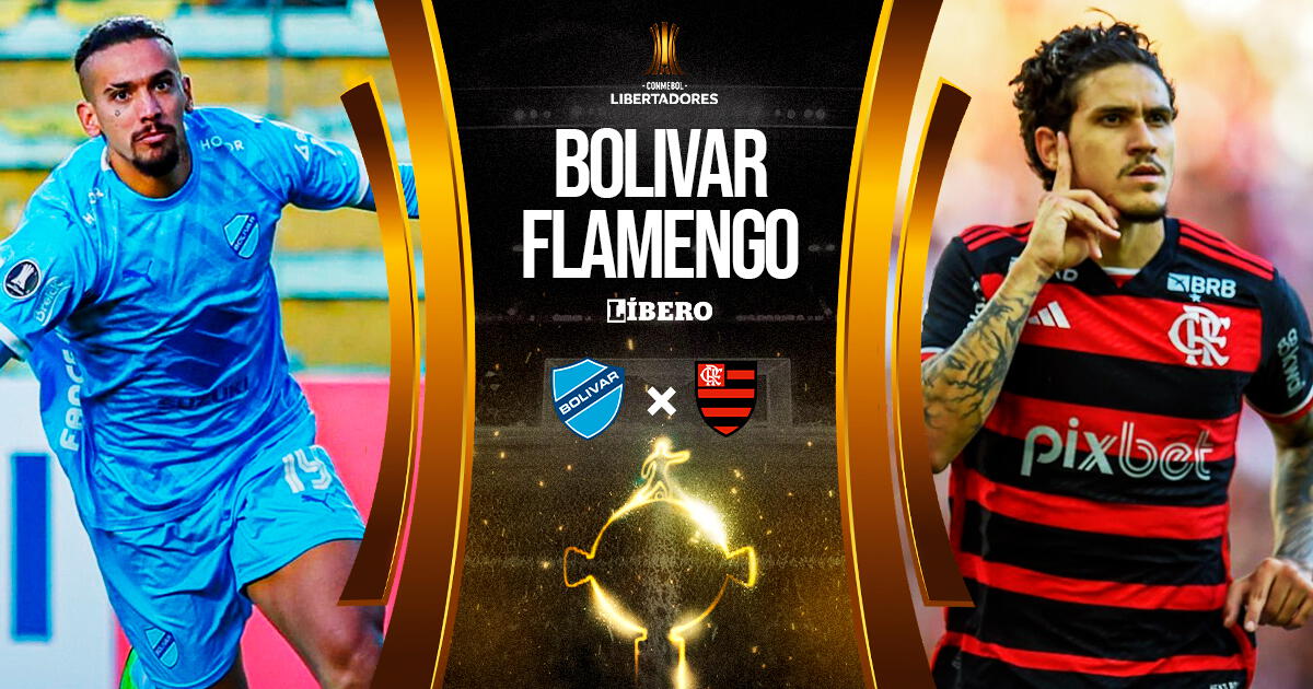 Bolívar vs Flamengo EN VIVO vía Star Plus: cuándo juegan, hora y dónde ver Copa Libertadores