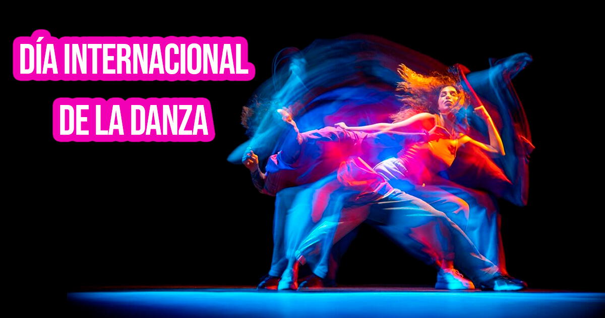 ¡Feliz Día Internacional de la Danza! Las mejores frases para compartir este 29 de abril